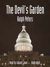 The Devil's Garden By Ralph Peters